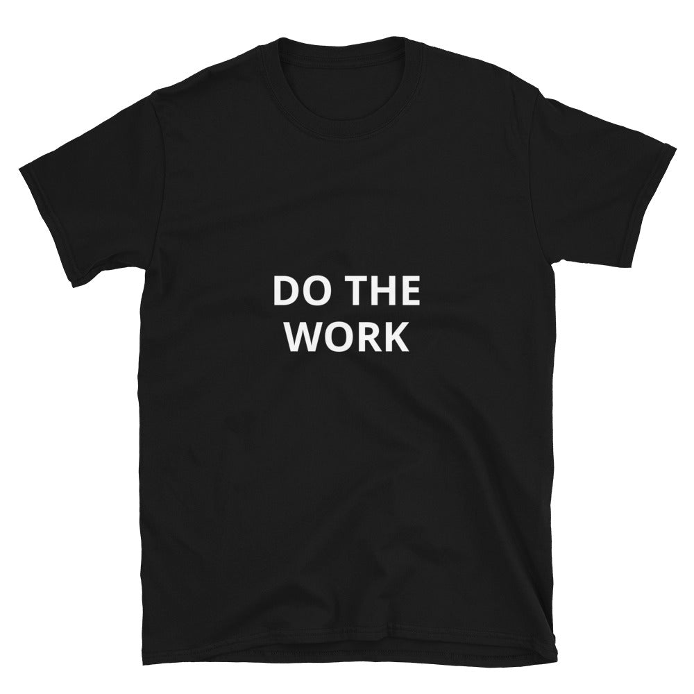 Do the Work